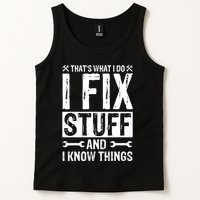 I Fix Stuff And I Know Things Graphic Print Tank Top