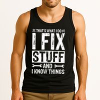 I Fix Stuff And I Know Things Graphic Print Tank Top