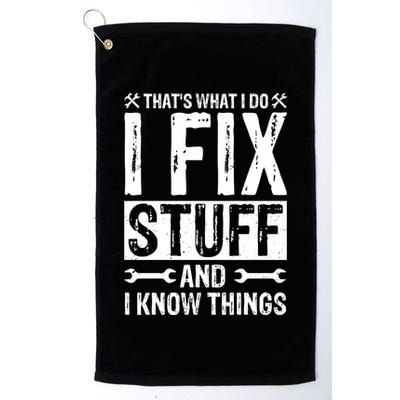 I Fix Stuff And I Know Things Graphic Print Golf Towel