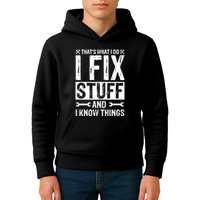 I Fix Stuff And I Know Things Graphic Print Kids Hoodie