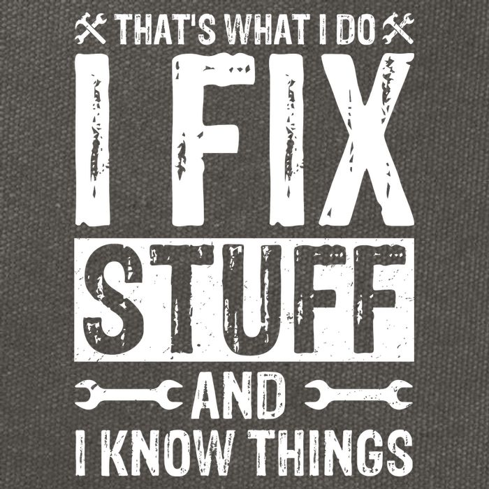 I Fix Stuff And I Know Things Graphic Print Cotton Canvas Backpack