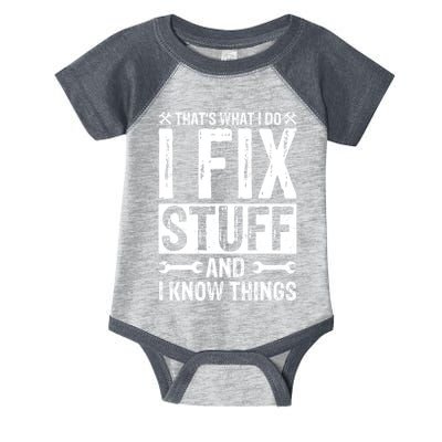 I Fix Stuff And I Know Things Graphic Print Infant Baby Jersey Bodysuit