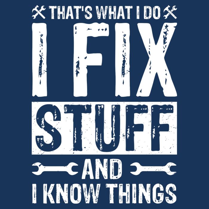 I Fix Stuff And I Know Things Graphic Print Infant Baby Jersey Bodysuit