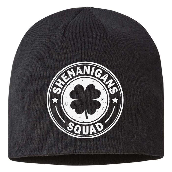 Irish Funny Shenanigans Squad  st patrick green Sustainable Beanie