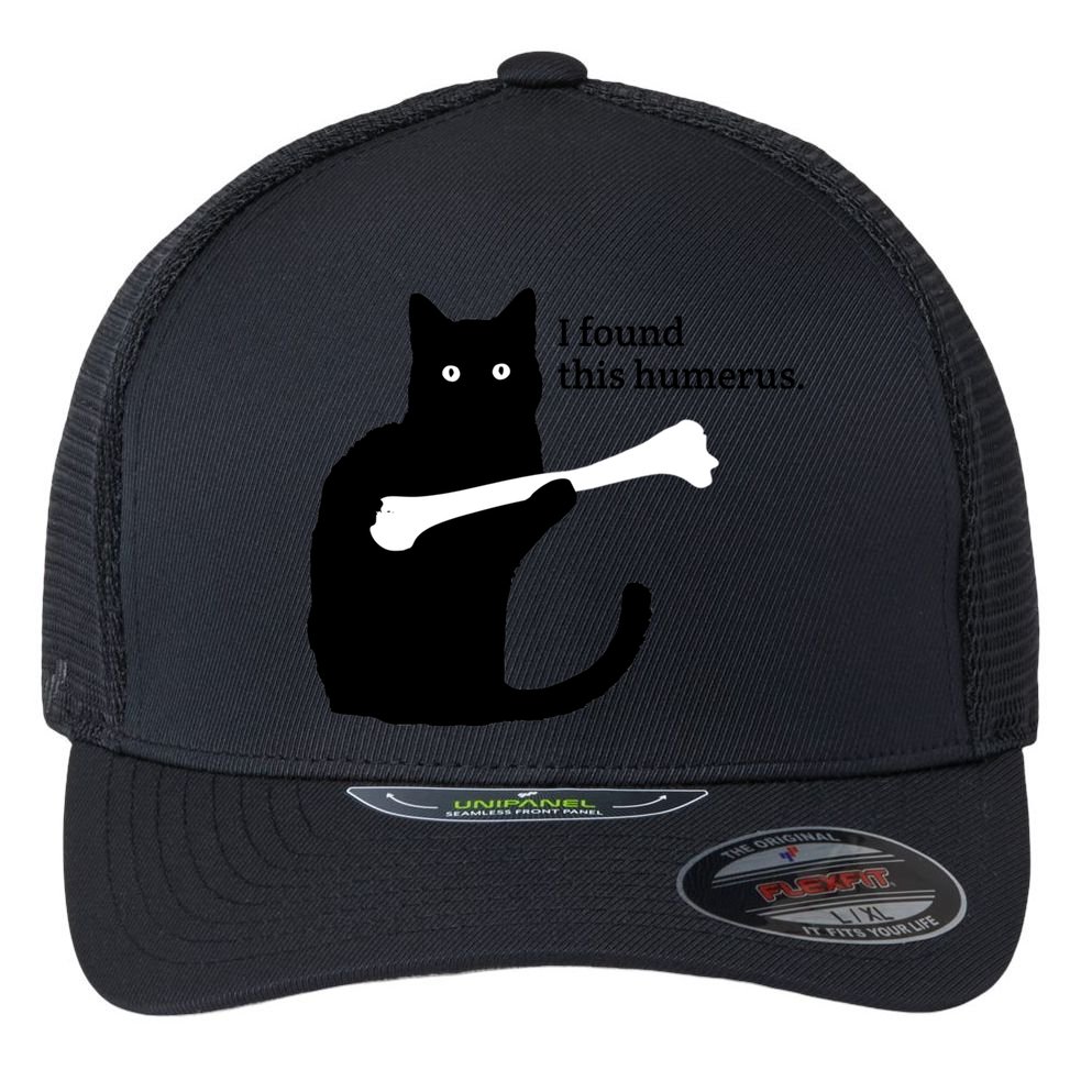 I FOUND THIS HUMERUS Flexfit Unipanel Trucker Cap