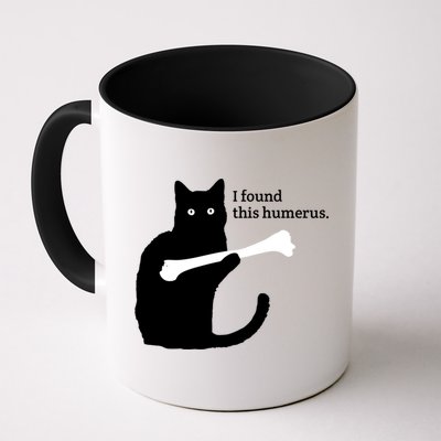 I FOUND THIS HUMERUS Mug