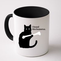 I FOUND THIS HUMERUS Mug