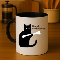 I FOUND THIS HUMERUS Mug