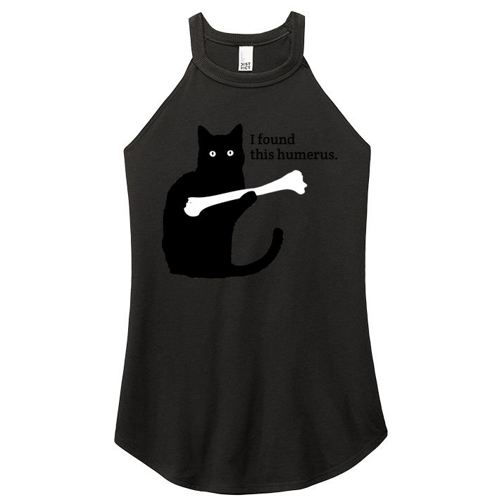 I FOUND THIS HUMERUS Women's Perfect Tri Rocker Tank