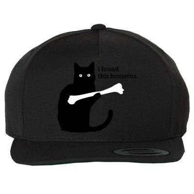I FOUND THIS HUMERUS Wool Snapback Cap