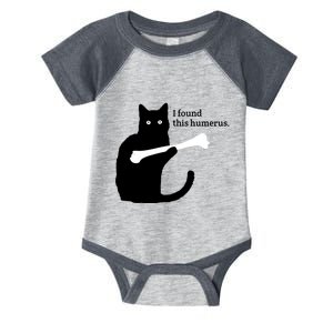 I FOUND THIS HUMERUS Infant Baby Jersey Bodysuit