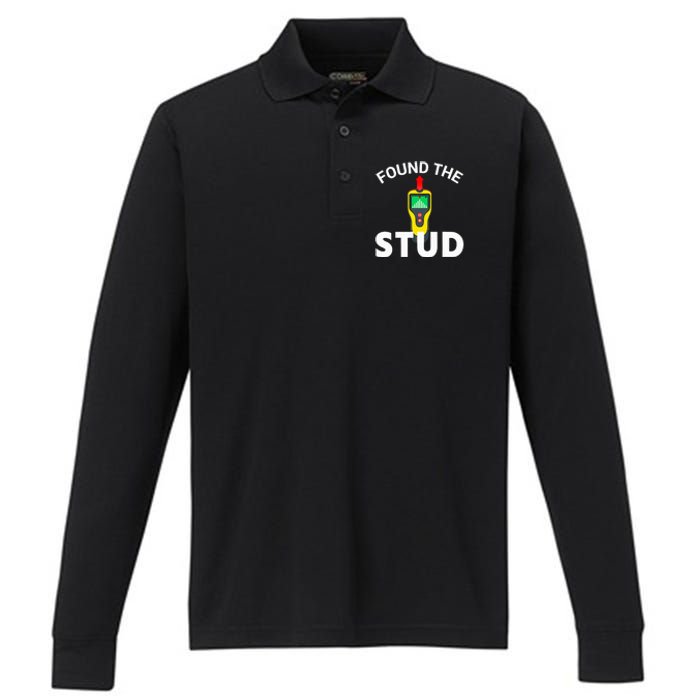 I Found The Stud Funny Stud Finder Joke Performance Long Sleeve Polo