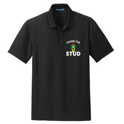 I Found The Stud Funny Stud Finder Joke Dry Zone Grid Polo