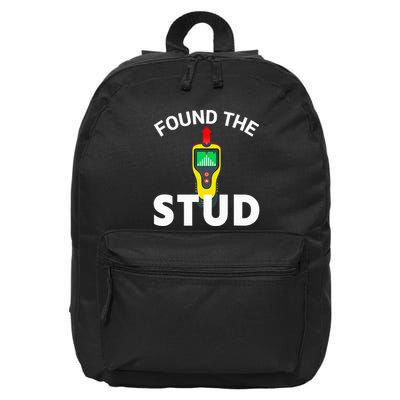 I Found The Stud Funny Stud Finder Joke 16 in Basic Backpack