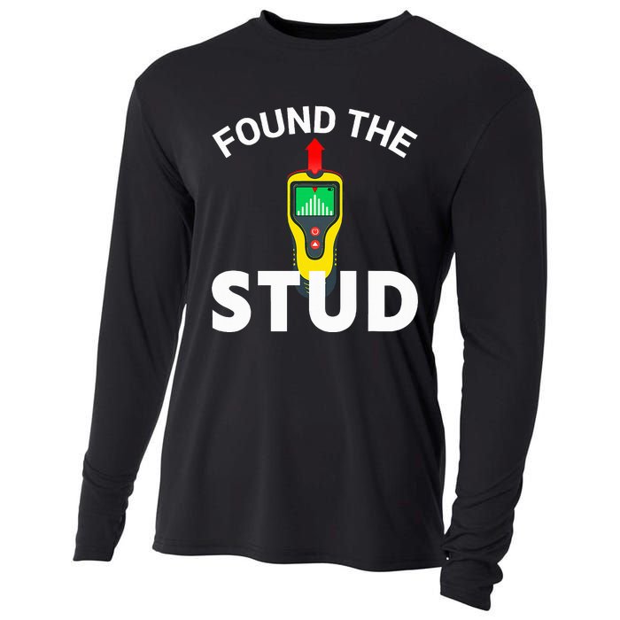 I Found The Stud Funny Stud Finder Joke Cooling Performance Long Sleeve Crew