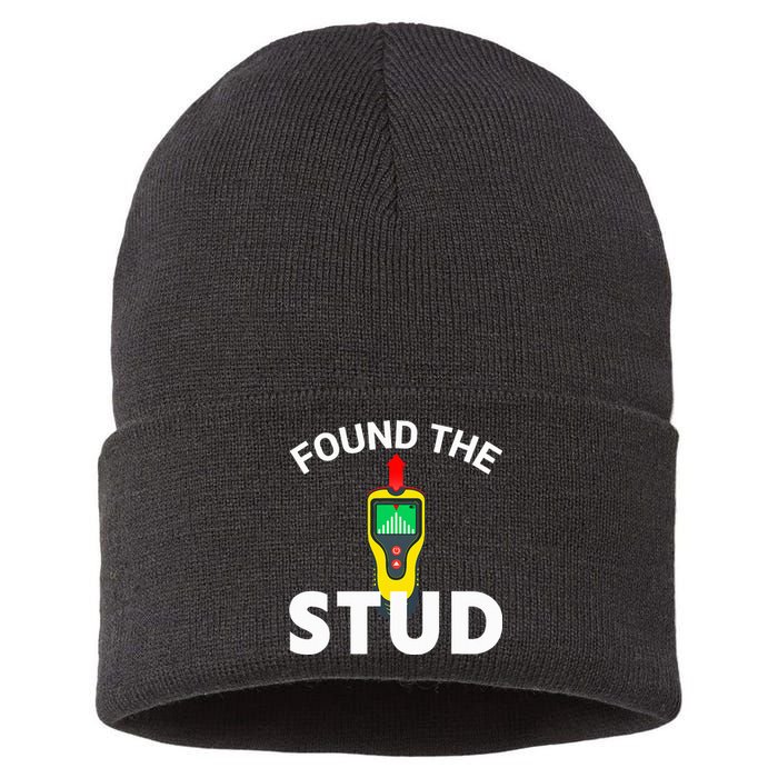 I Found The Stud Funny Stud Finder Joke Sustainable Knit Beanie