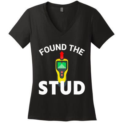 I Found The Stud Funny Stud Finder Joke Women's V-Neck T-Shirt