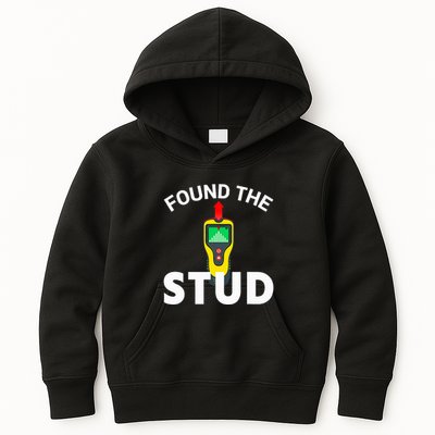I Found The Stud Funny Stud Finder Joke Kids Hoodie