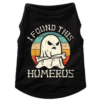 I Found This Humerus Ghost Boo Funny Retro Halloween Doggie Tank