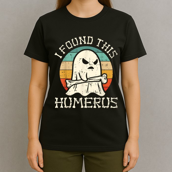 I Found This Humerus Ghost Boo Funny Retro Halloween T-Shirt