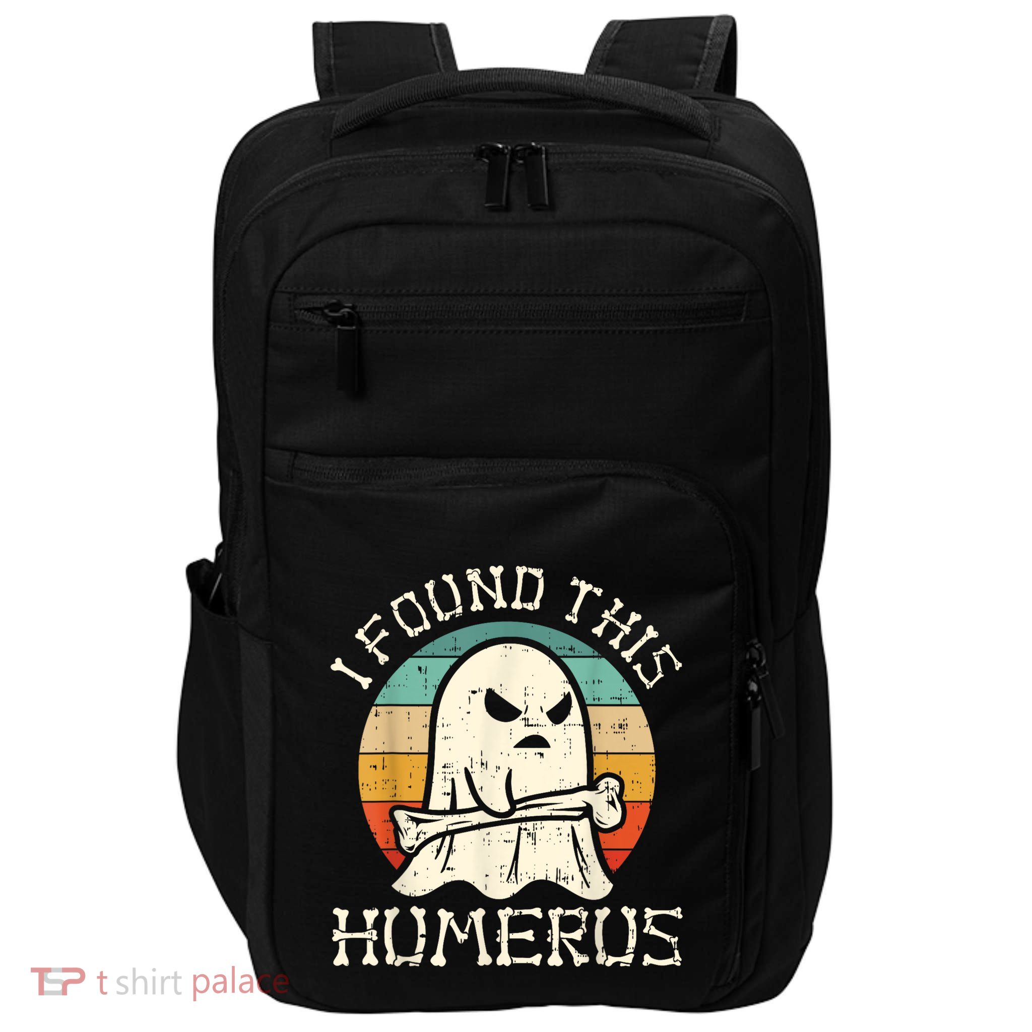 I Found This Humerus Ghost Boo Funny Retro Halloween Impact Tech Backpack