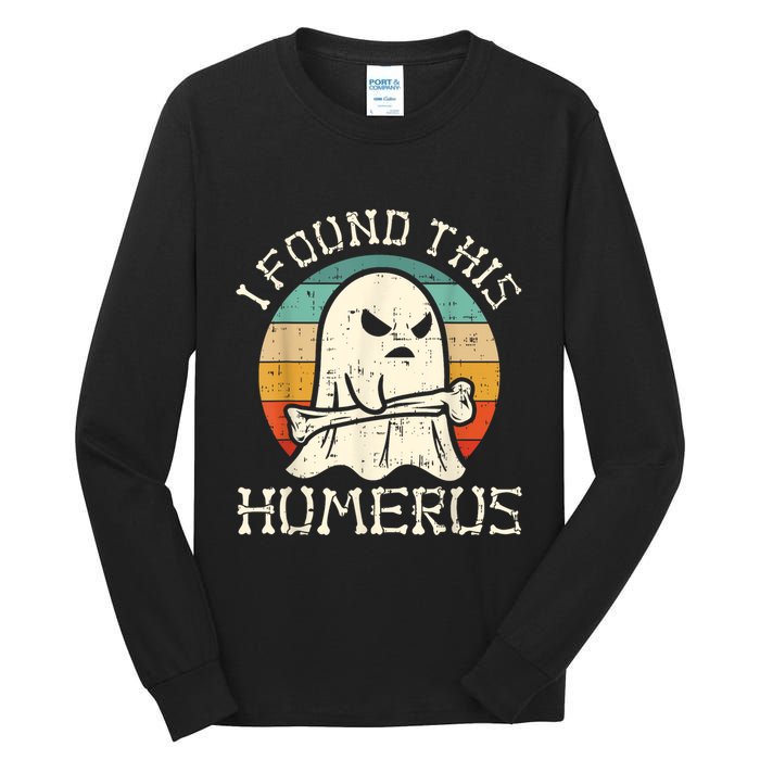 I Found This Humerus Ghost Boo Funny Retro Halloween Tall Long Sleeve T-Shirt