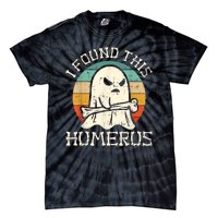 I Found This Humerus Ghost Boo Funny Retro Halloween Tie-Dye T-Shirt