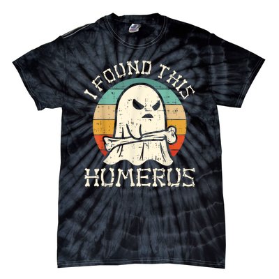 I Found This Humerus Ghost Boo Funny Retro Halloween Tie-Dye T-Shirt