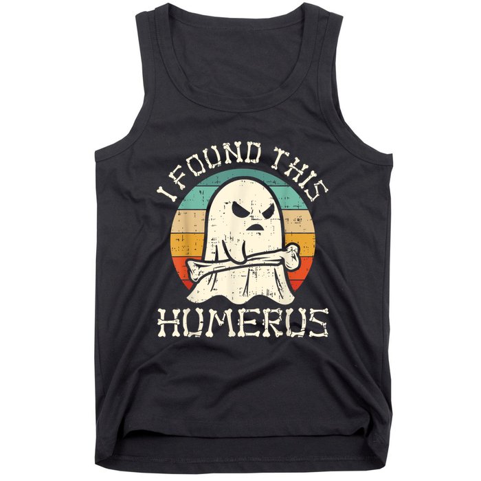 I Found This Humerus Ghost Boo Funny Retro Halloween Tank Top