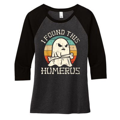 I Found This Humerus Ghost Boo Funny Retro Halloween Women's Tri-Blend 3/4-Sleeve Raglan Shirt