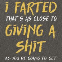 I Farted ThatS As Close To Giving A Shit As YouRe Funny Cotton Canvas Backpack