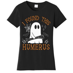 I Found This Humerus Funny Halloween Ghost Skeleton Women's T-Shirt