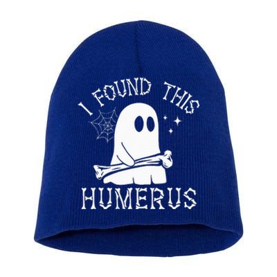 I Found This Humerus Halloween Short Acrylic Beanie