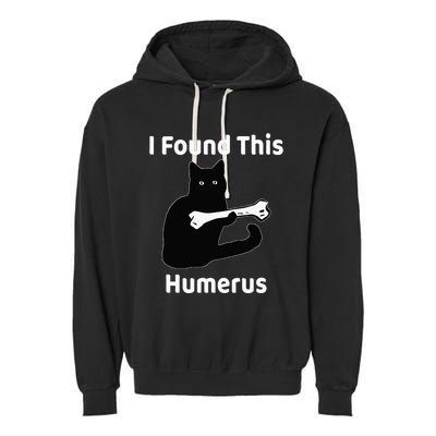 I Found This Humerus Funny Cat Lover Garment-Dyed Fleece Hoodie