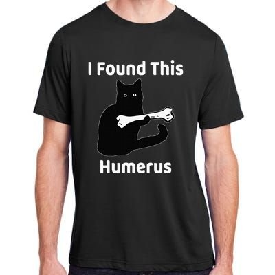 I Found This Humerus Funny Cat Lover Adult ChromaSoft Performance T-Shirt