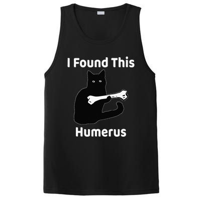 I Found This Humerus Funny Cat Lover PosiCharge Competitor Tank