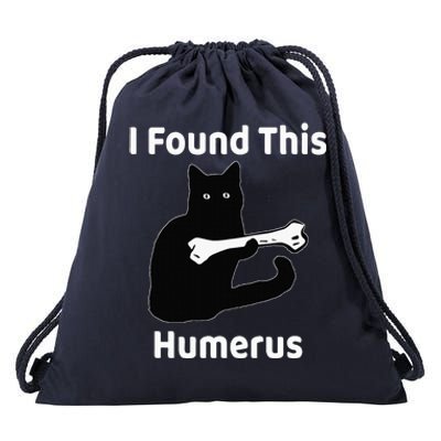 I Found This Humerus Funny Cat Lover Drawstring Bag