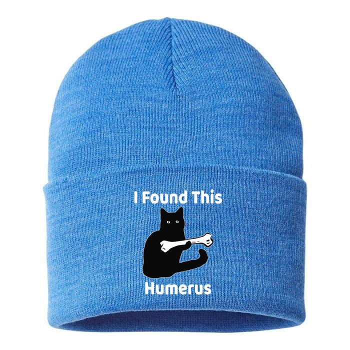 I Found This Humerus Funny Cat Lover Gift Sustainable Knit Beanie