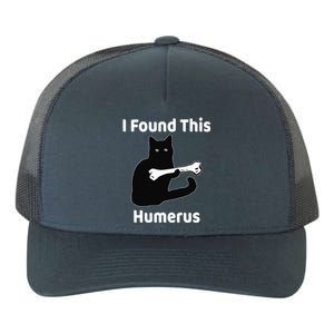 I Found This Humerus Funny Cat Lover Gift Yupoong Adult 5-Panel Trucker Hat