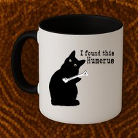 I Found This Humerus Humorous, Cat Lover Mug