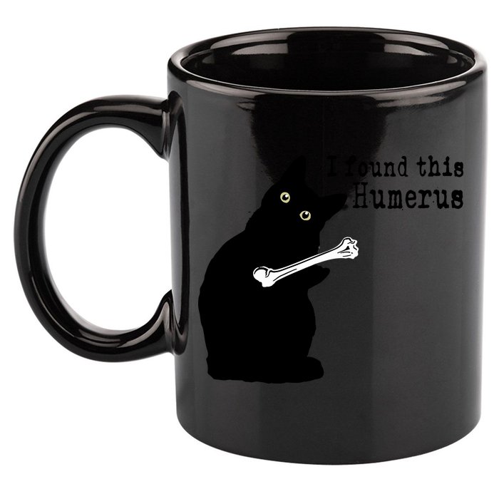 I Found This Humerus Humorous, Cat Lover 11oz C Handle Ceramic Mug