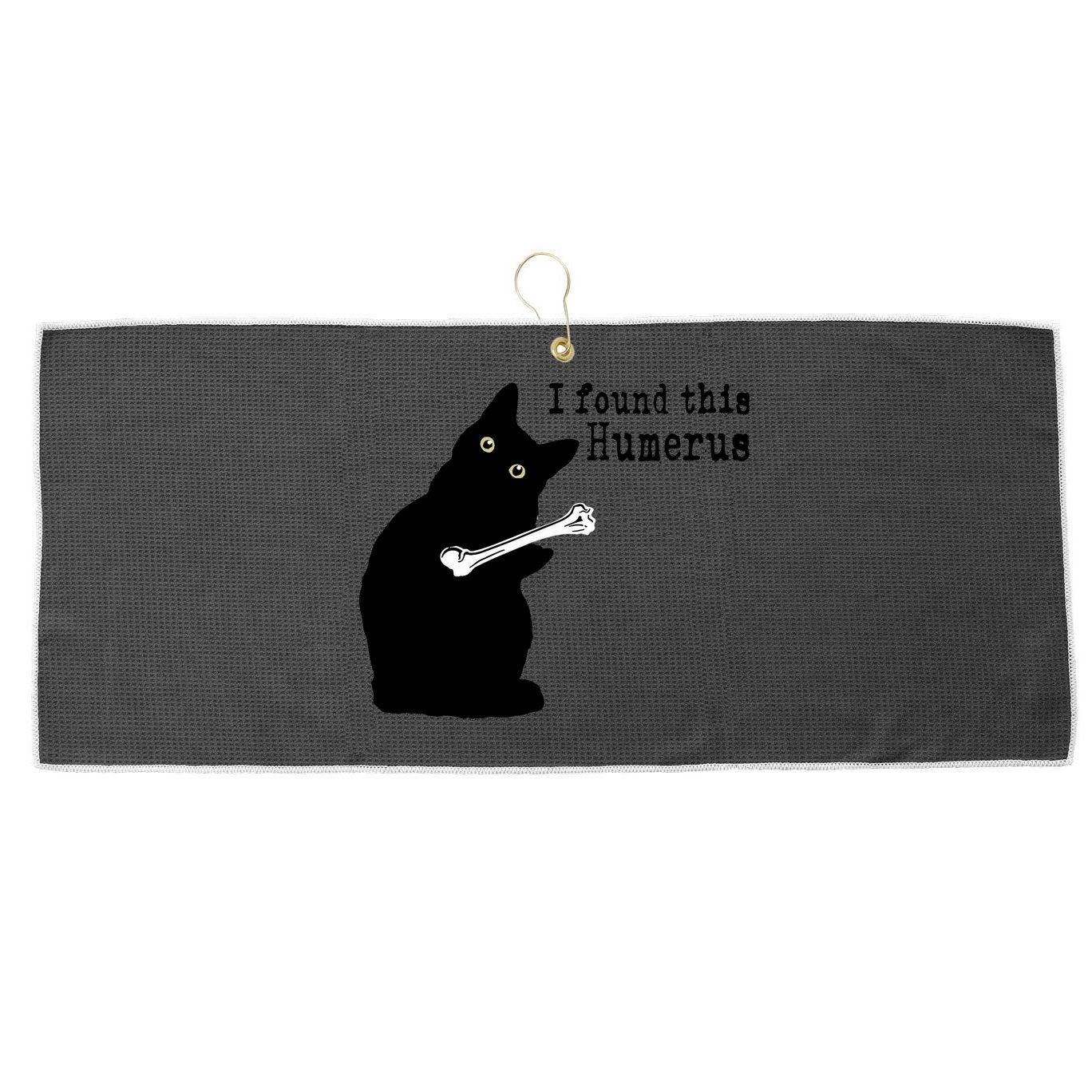 I Found This Humerus Humorous, Cat Lover Large Microfiber Waffle Golf Towel