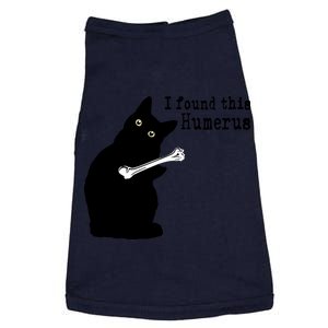 I Found This Humerus Humorous, Cat Lover Doggie Tank