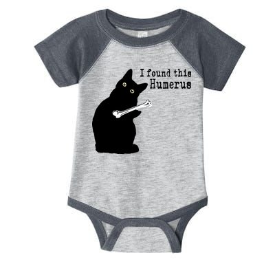 I Found This Humerus Humorous, Cat Lover Infant Baby Jersey Bodysuit