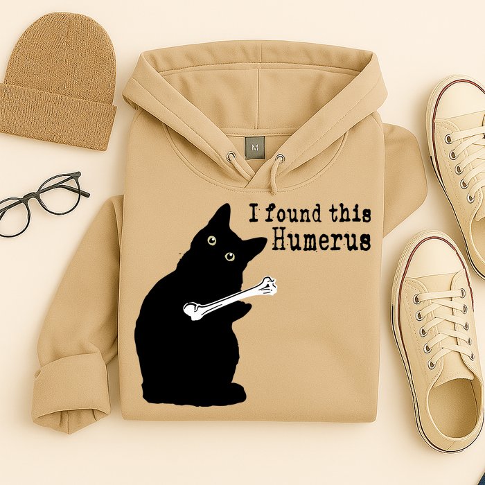 I Found This Humerus Humorous, Cat Lover Hoodie