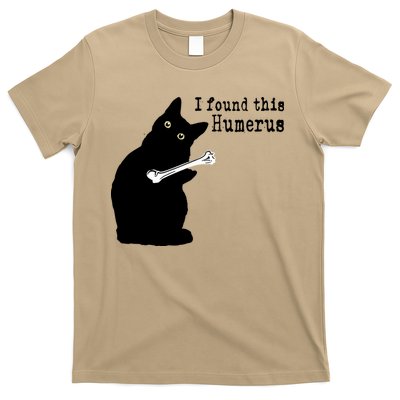 I Found This Humerus Humorous, Cat Lover T-Shirt