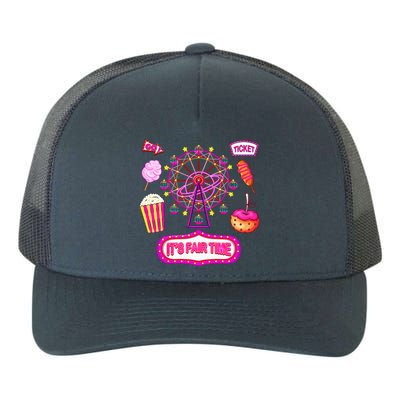 Its Fair Time Funny State Fair Ferris Wheel And Good Food Yupoong Adult 5-Panel Trucker Hat