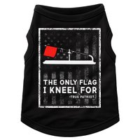 Ice Fishing Tip Up The Only Flag I Kneel For Doggie Tank