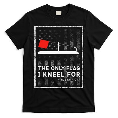 Ice Fishing Tip Up The Only Flag I Kneel For T-Shirt