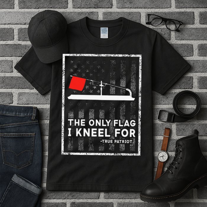 Ice Fishing Tip Up The Only Flag I Kneel For Tall T-Shirt